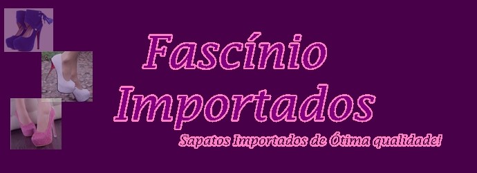 Fascínio Importados